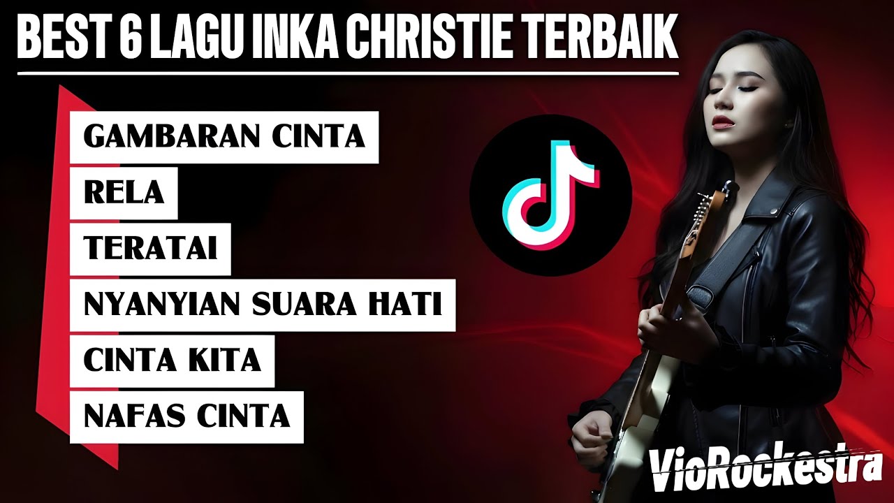 BEST 6 LAGU INKA CHRISTIE TERBAIK – Cover Slow Rock | VioRockestra