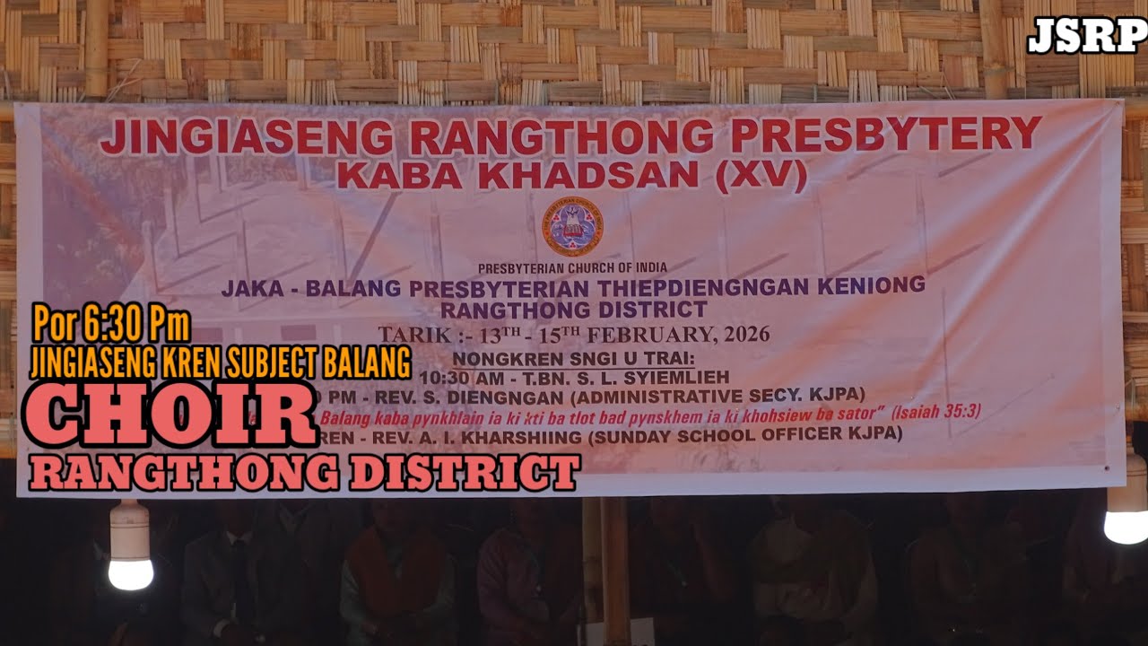 CHOIR RANGTHONG DISTRICT 15-02-2026