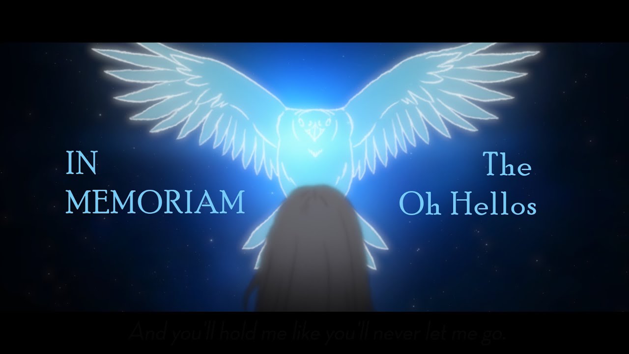 The Oh Hellos In Memoriam | OC Animation