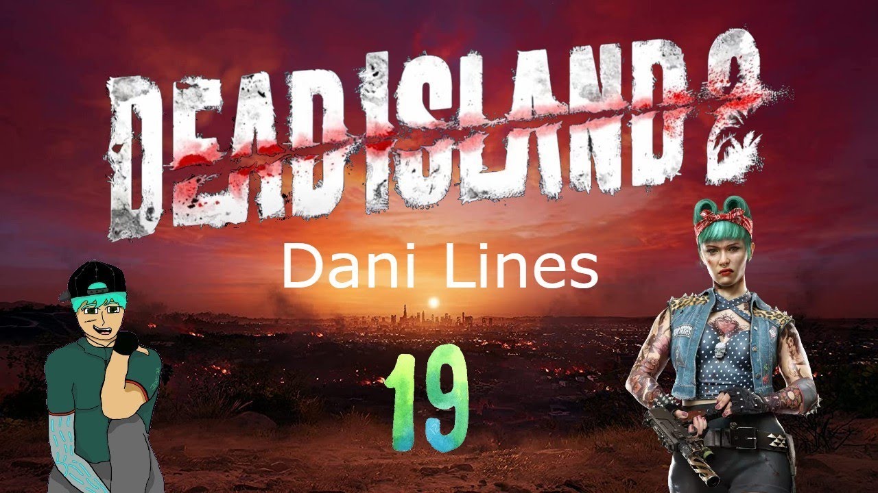 Dead island 2 - Dani P19
