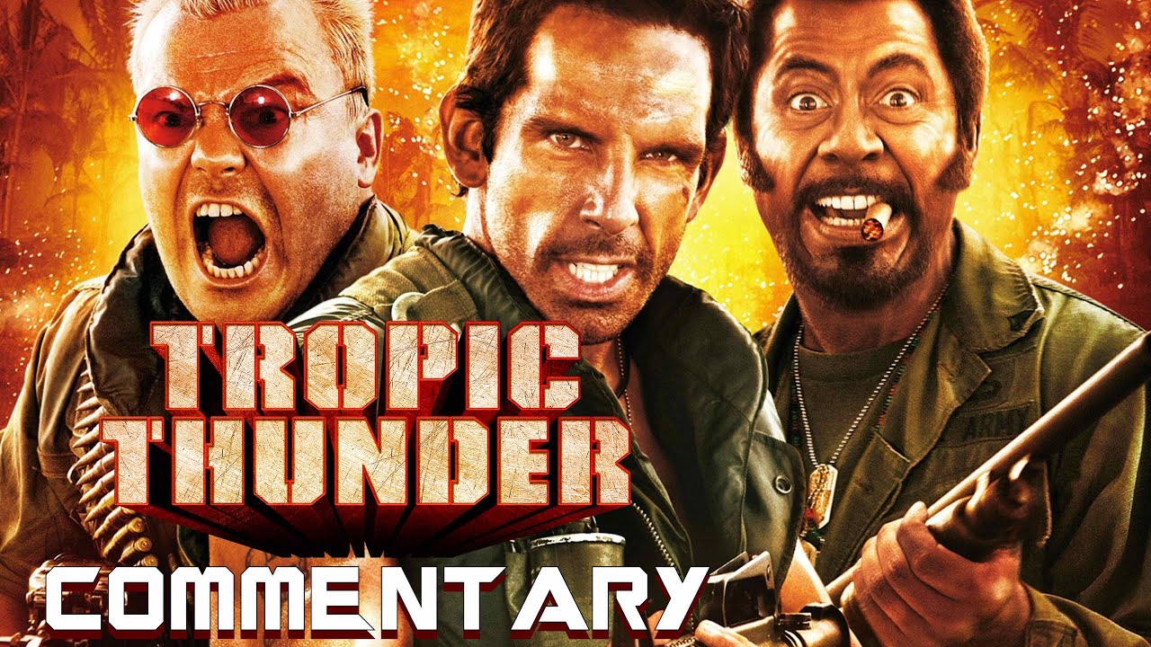 Tropic Thunder Commentary with Jack Black, Robert Downey Jr. and Ben Stiller