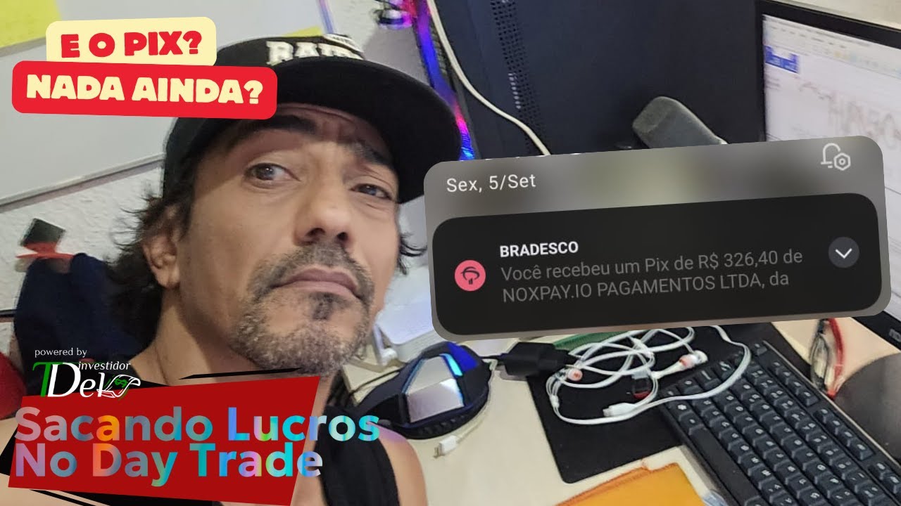 SACANDO LUCROS NO DAY TRADE CORRETORA VANTAGE VIA PIX SEM TAXAS