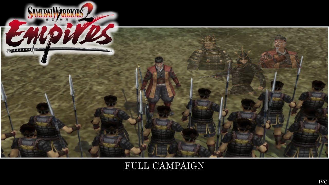 SAMURAI WARRIORS 2: EMPIRES &ndash; FULL CAMPAIGN (PS2)