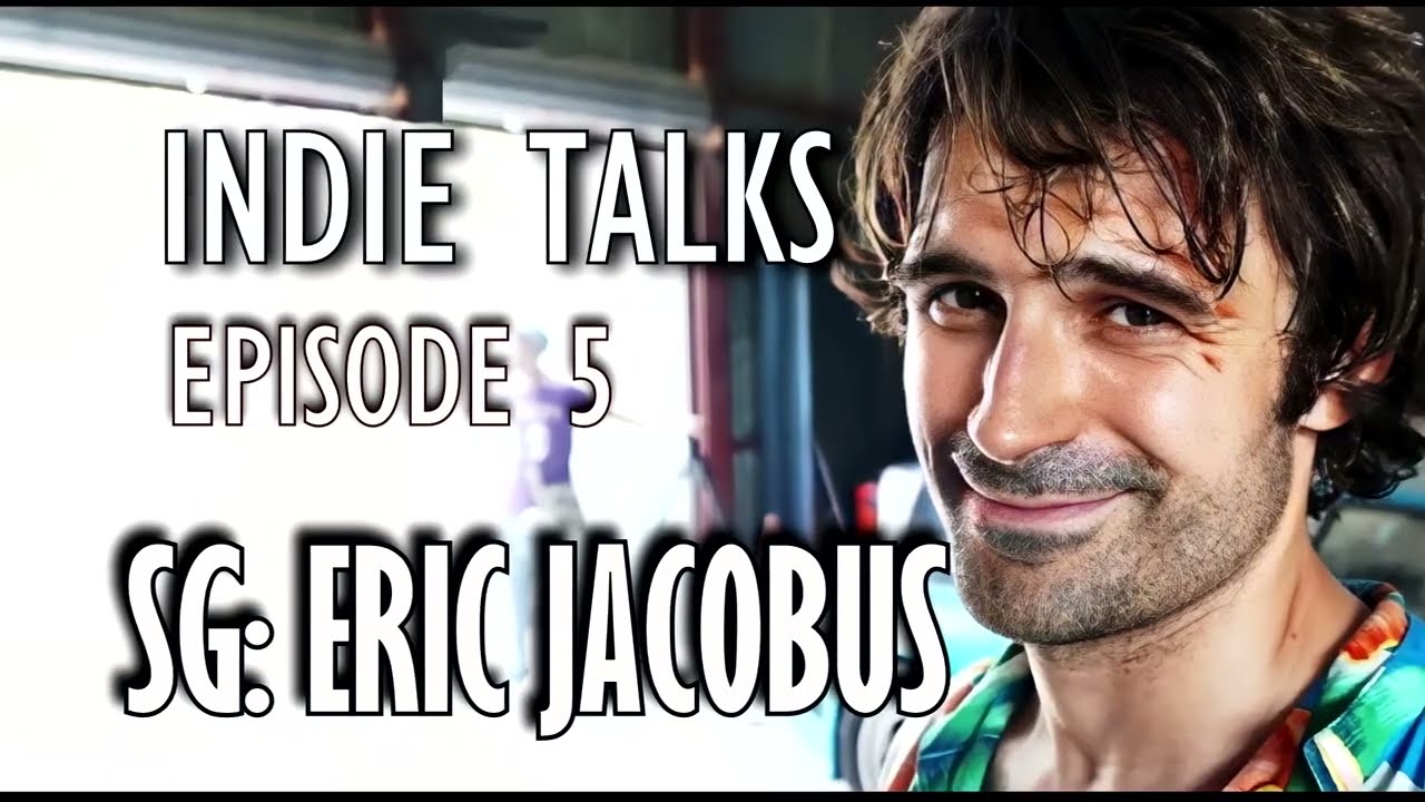 INDIE TALKS ｜ SG： ERIC JACOBUS ｜ EPISODE 05