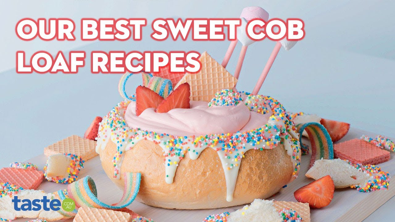 How to make our best sweet cob loaf recipes | taste.com.au