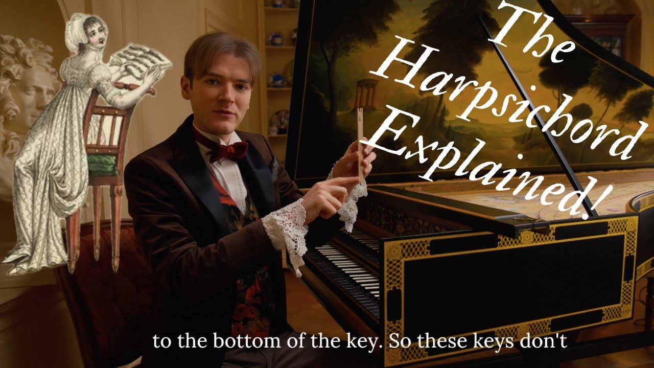 The 18th Century Harpsichord Explained!
