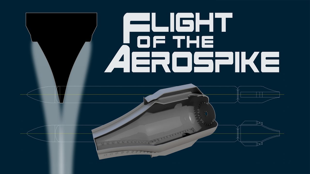 Flight of the Aerospike: Episode 3 - The Linear Aerospike Engine