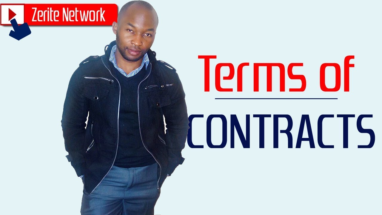 Understanding TERMS OF A CONTRACT
