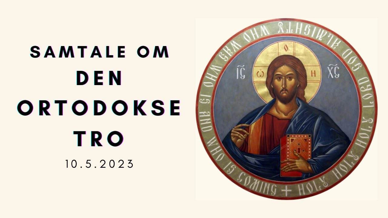 Samtale om den Ortodokse Tro