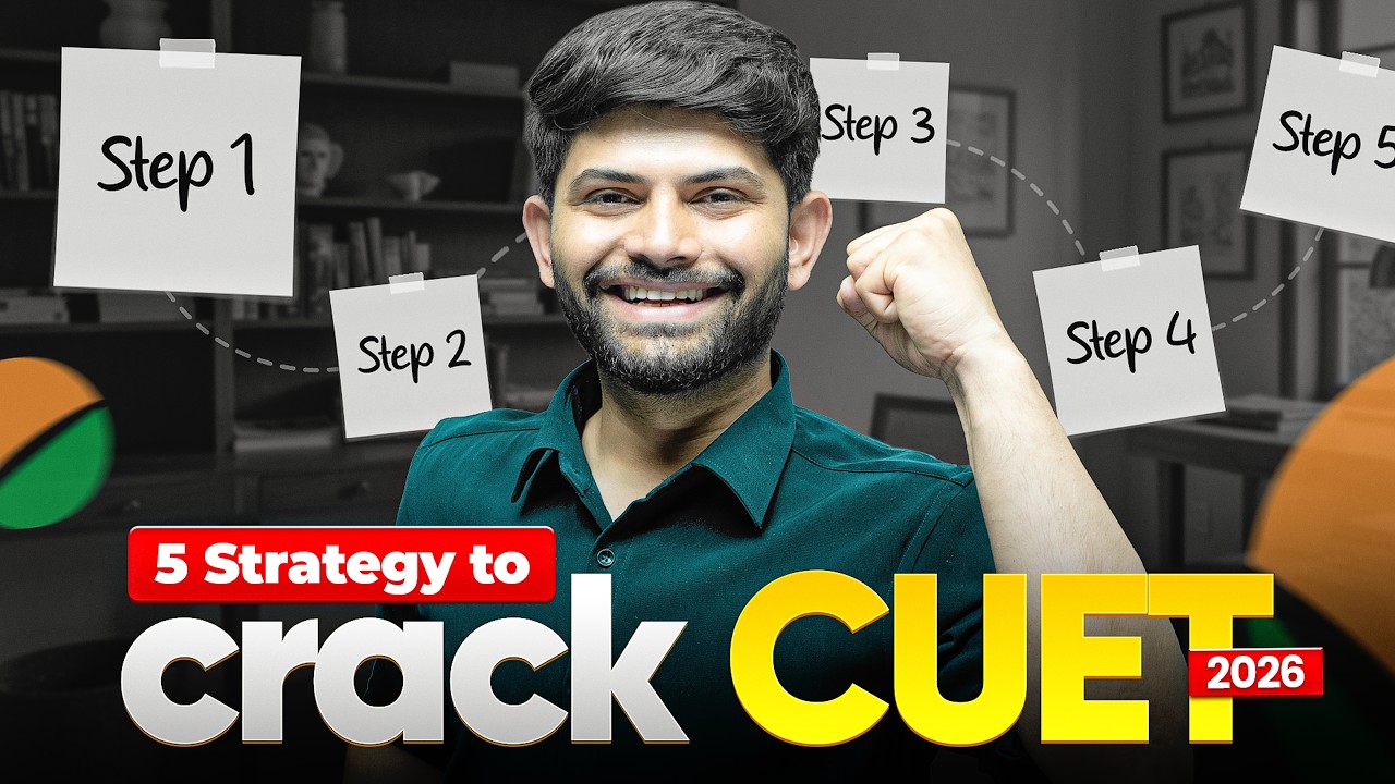 Use These 5 Strategies to Crack CUET Examination 2026 | CUET 2026