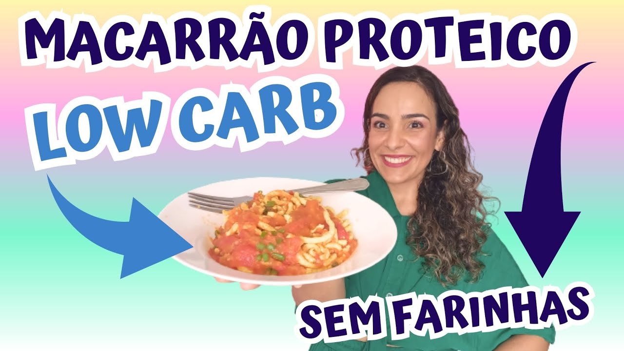 Macarrão Low Carb Sem Farinha | Proteico | Para Diabéticos