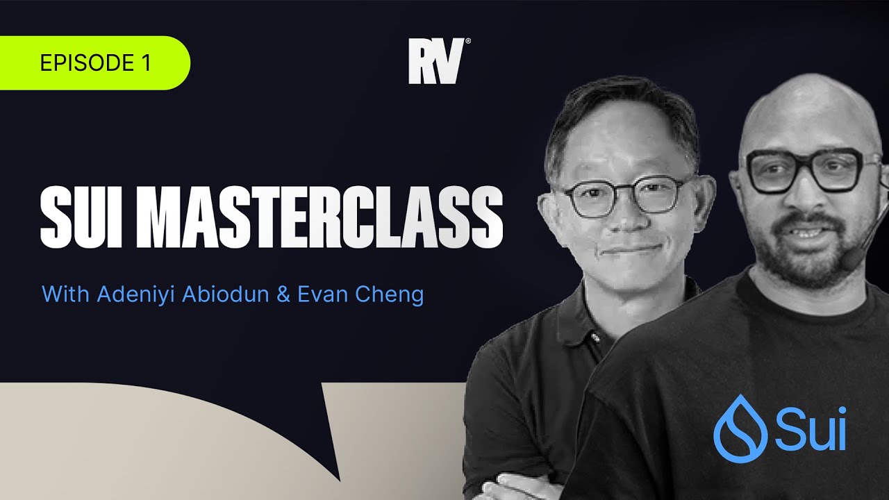 Sui Masterclass: Episode 1
