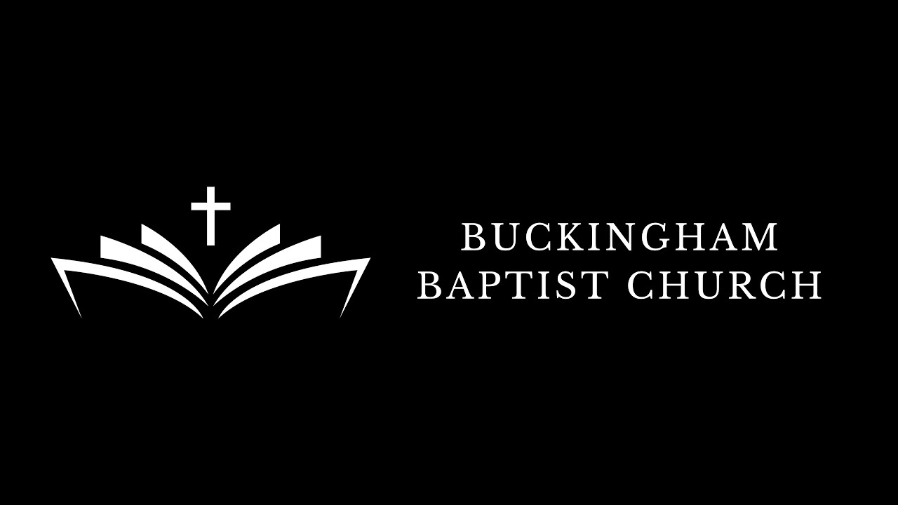 Sermon | Buckingham Baptist Church | 12/21/2025