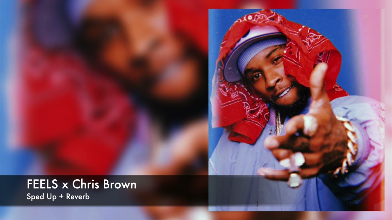 feels - tory lanez x chris brown {sped up + reverb}
