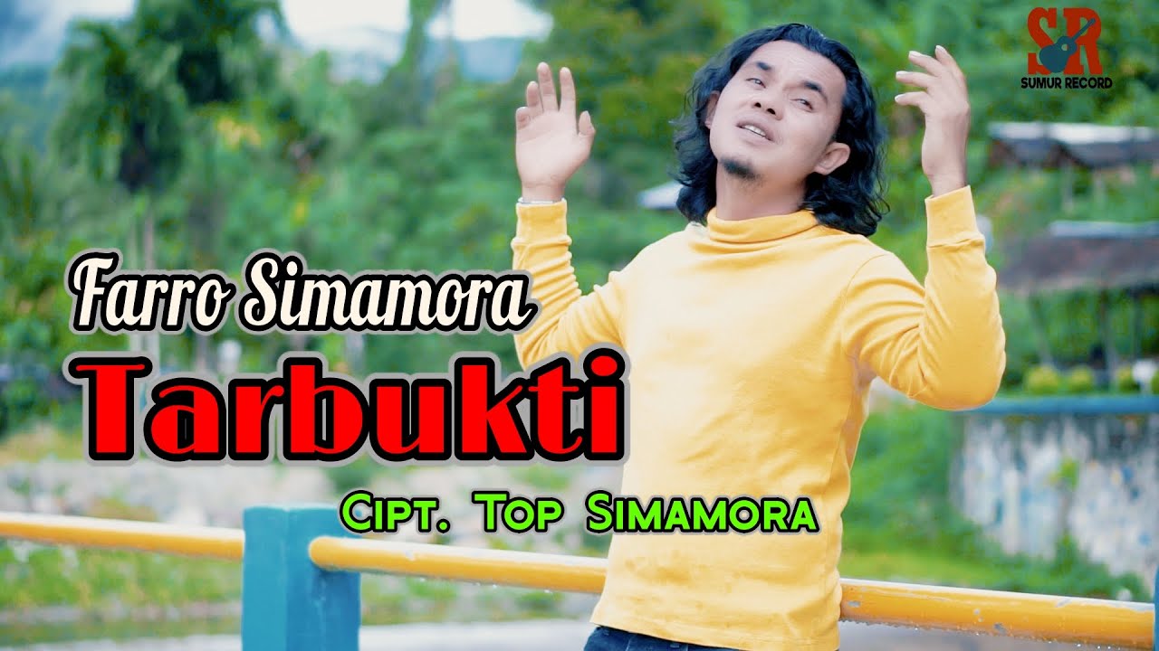 Tarbukti || Farro Simamora || Cipt. Top Simamora || Lagu Tapsel Madina 2022