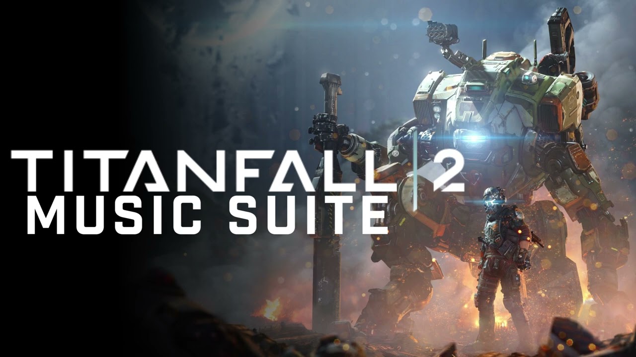 Titanfall 2 Soundtrack Music Suite