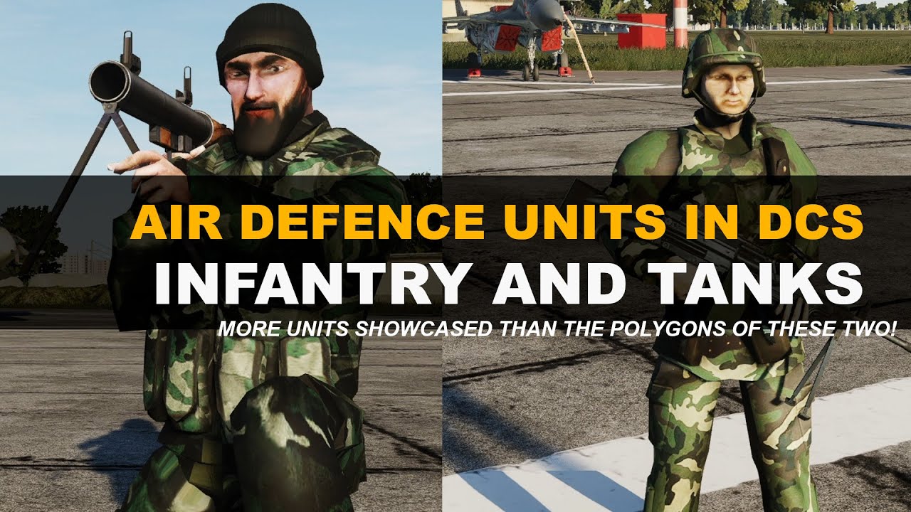 Подразделения ПВО в DCS P3: пехота и танки