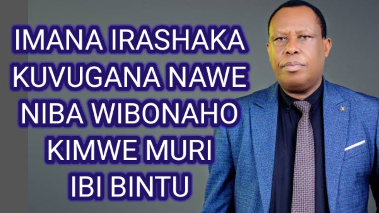 UZAMENYEKO IMANA ISHAKA KUVUGANA NAWE🔥 NIWIBONAHO KIMWE MURI IBI BUNTU💥NIKIMENYETSO CYO GUTABARWA 🔥💪