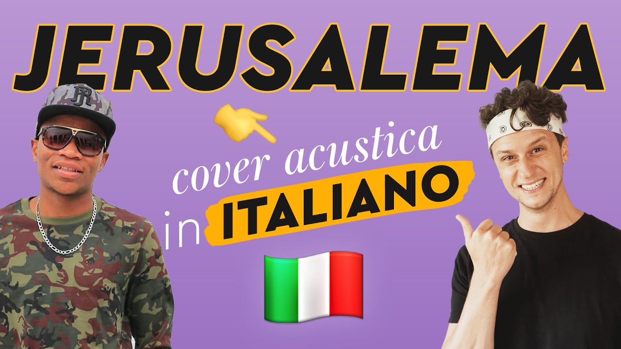 JERUSALEMA in ITALIANO 🇮🇹 Master KG feat. Nomcebo cover