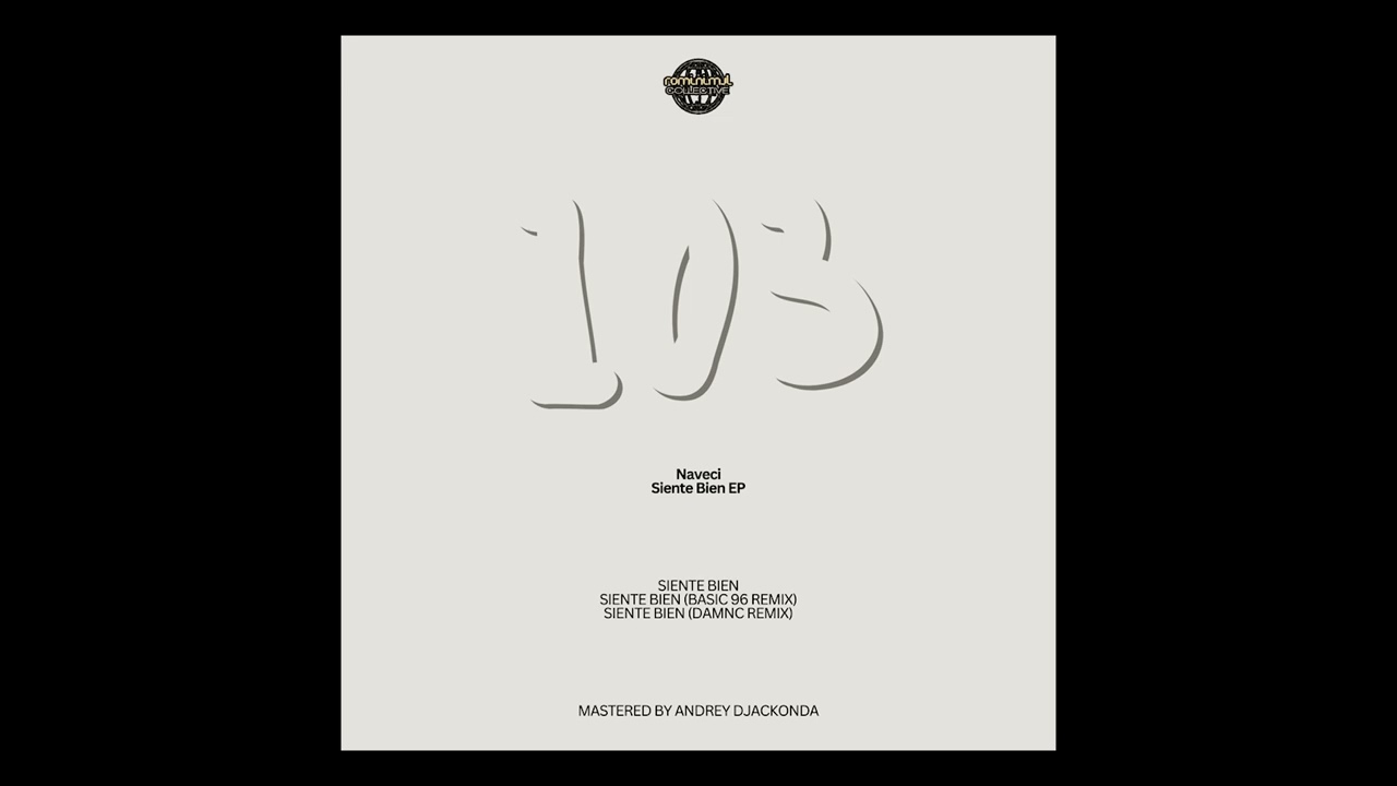 Naveci - Siente Bien (Basic 96 Remix) [ROMEP103]