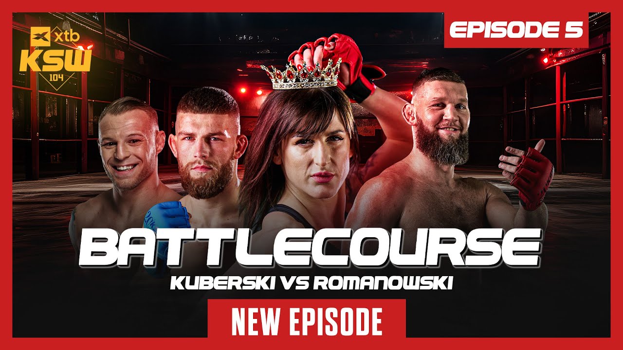 KSW Battlecourse Woźniak, Kuberski, Karolczyk, Dreczkowski, Szymański - Odcinek 5. przed XTB KSW 104