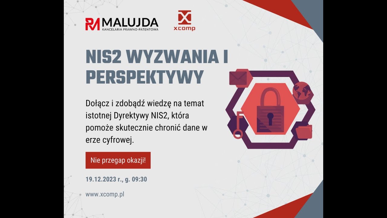 Webinar: „NIS2 wyzwania i perspektywy”