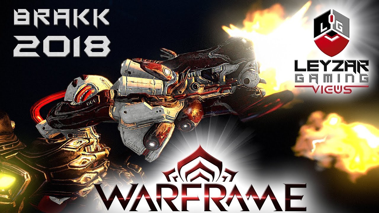 Brakk Build 2018 (Guide) - Too Little Too Late (Warframe Gameplay)