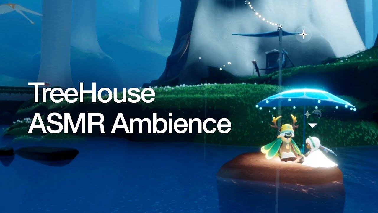 'TreeHouse 나무집' ASMR Ambience / Sky: Children of the Light