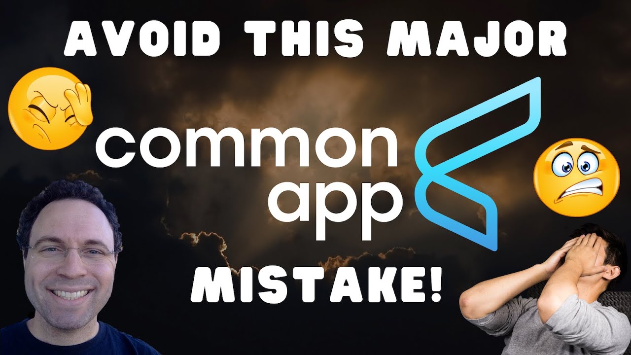 Biggest Common App Mistake Even Smart Students Make