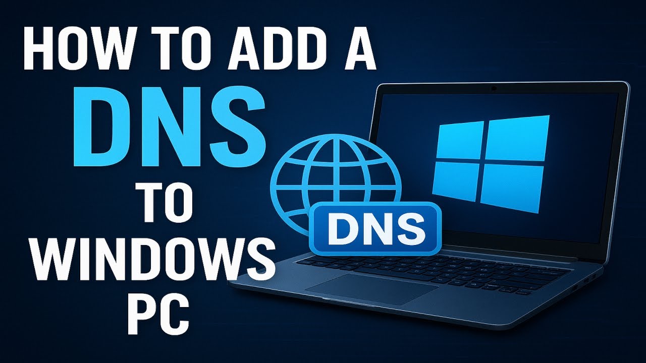 How To Setup DNS on Windows PCs (Quick&Easy)
