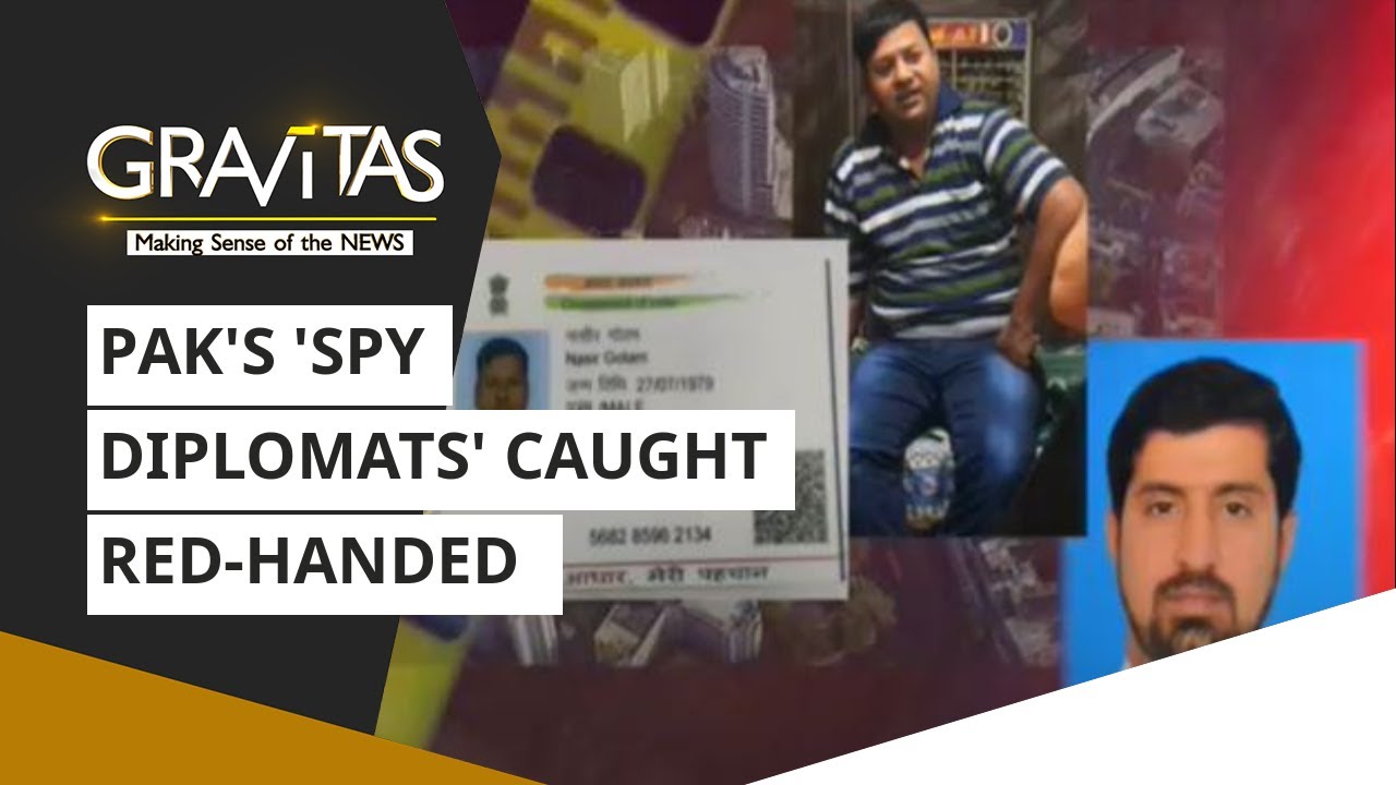 Gravitas: Pak's 'Spy diplomats' caught red-handed