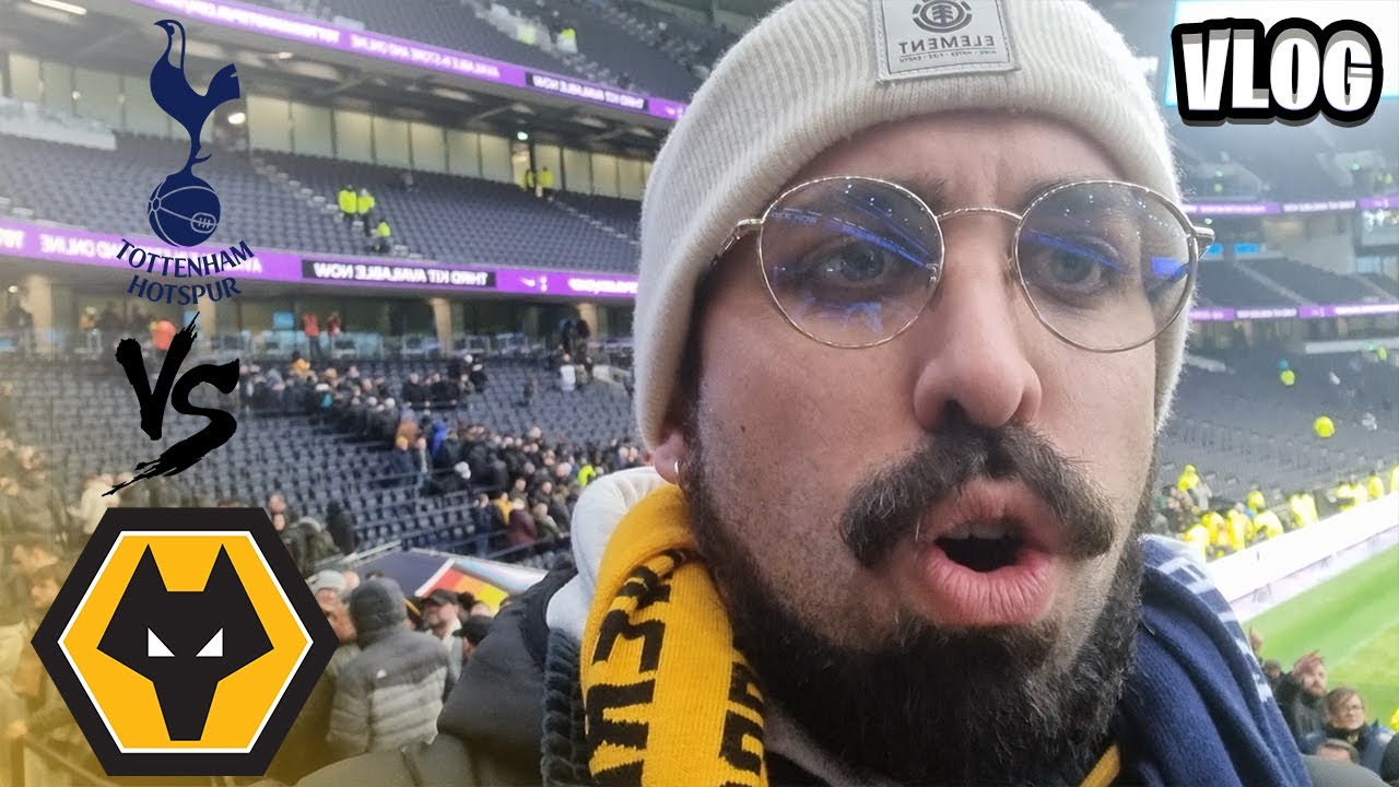 TOTTENHAM vs WOLVES VLOG MOVE MIND