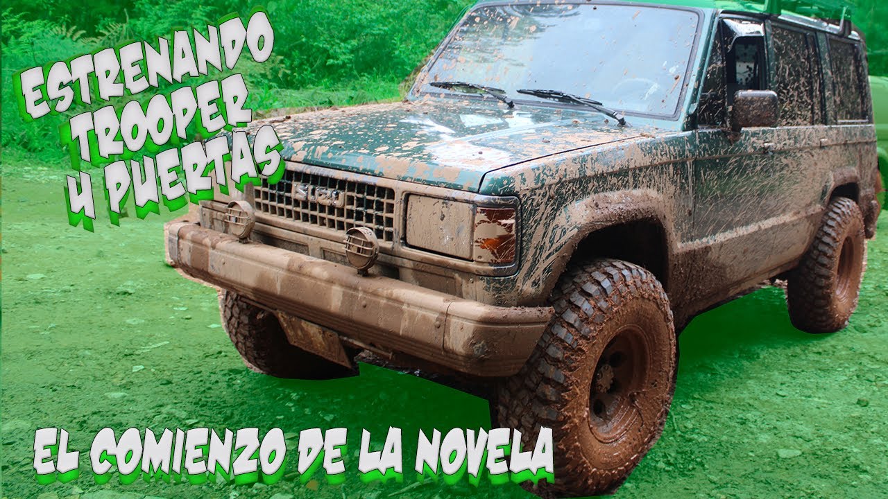 Estrenando mi nuevo Trooper 4 Puertas - Primera parte