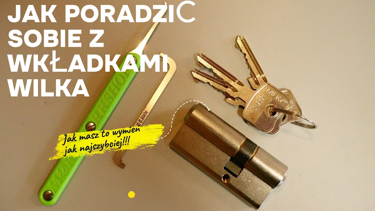 31. Jak poradzić sobie z wkładkami Wilka klasy B. Masz taką? Wymień jak najszybciej. @Bez Klucza Locksmith Amator