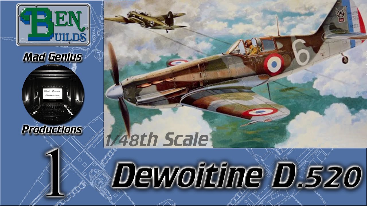 Ben Builds With Joe S6 -Dewoitine D.520 ep. 1