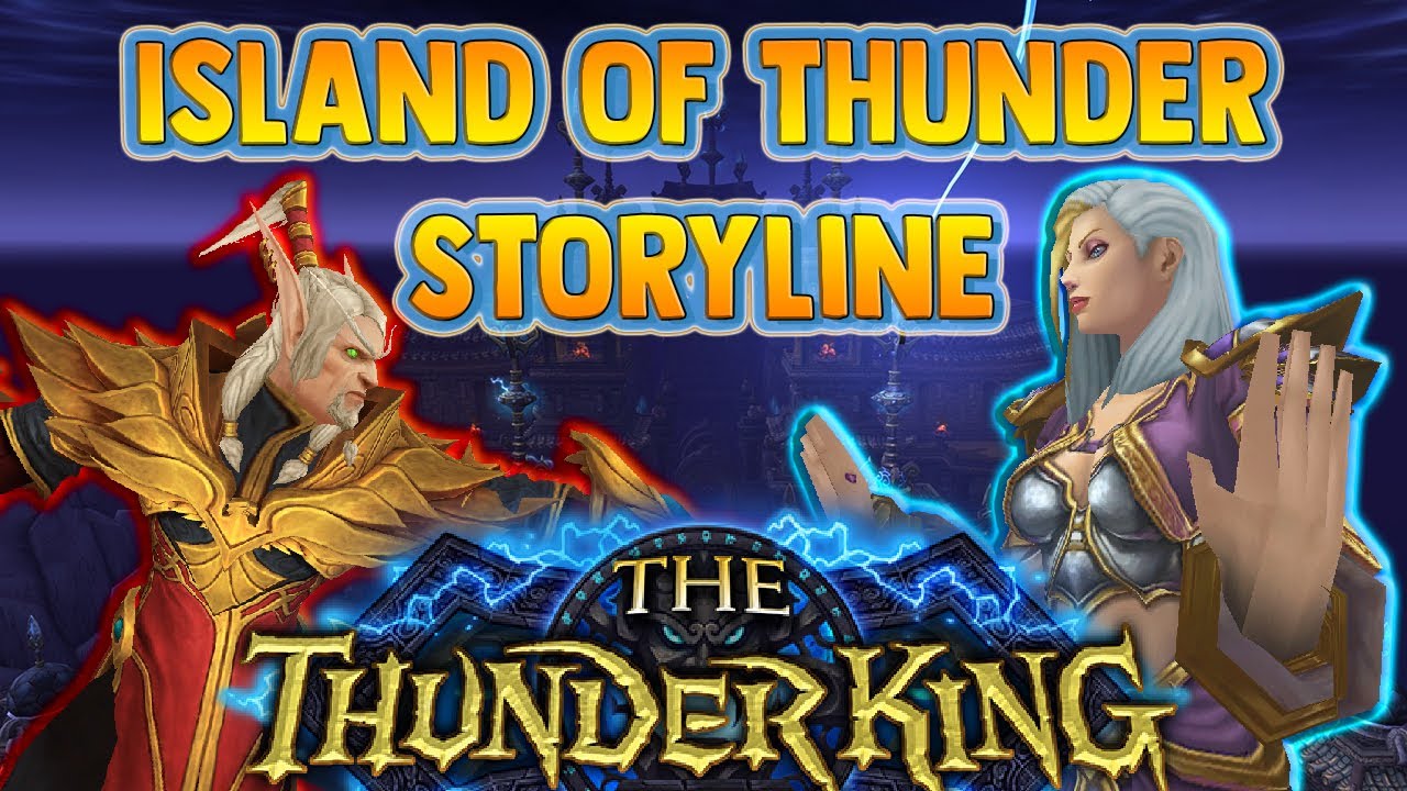 The Isle of Thunder Storyline [Lore 5.2]