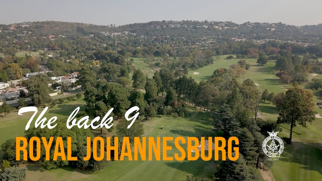 Royal Johannesburg West Course - The back 9