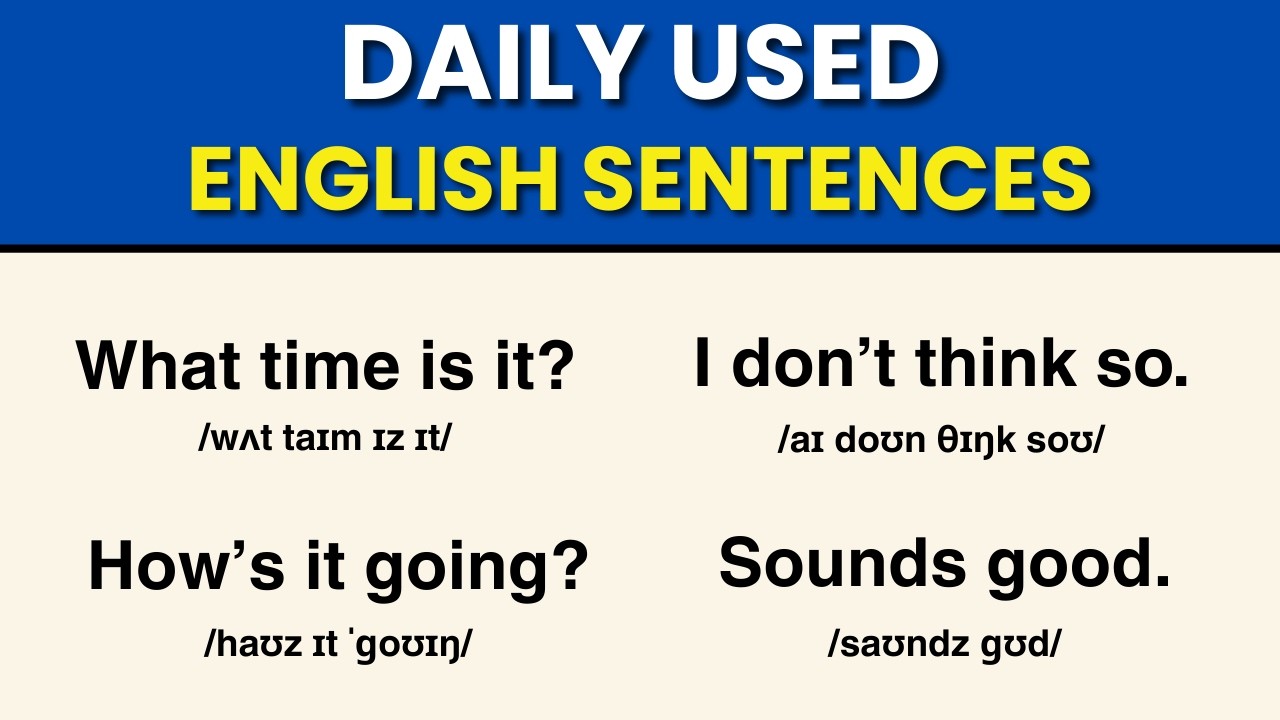 Essential English Sentences for Everyday Conversations to SPEAK FLUENTLY and Naturally