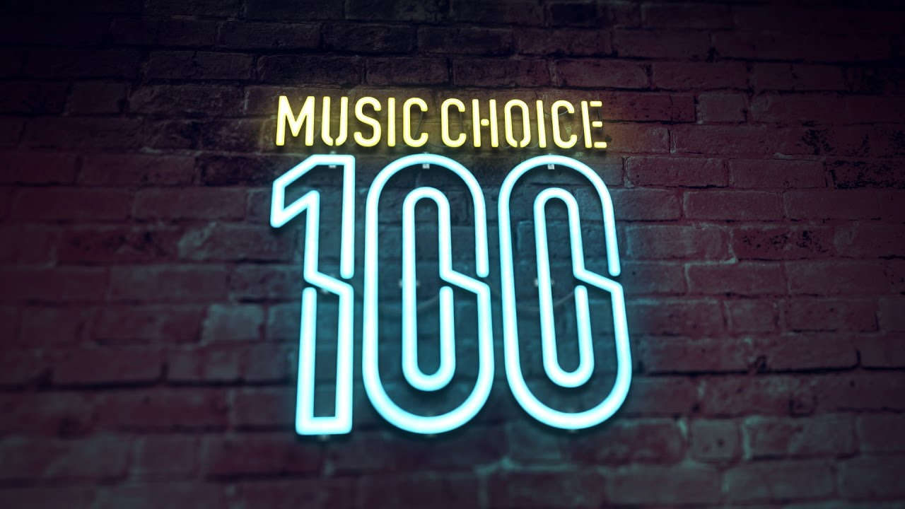 The 2016 Music Choice 100 Has Been Revealed!