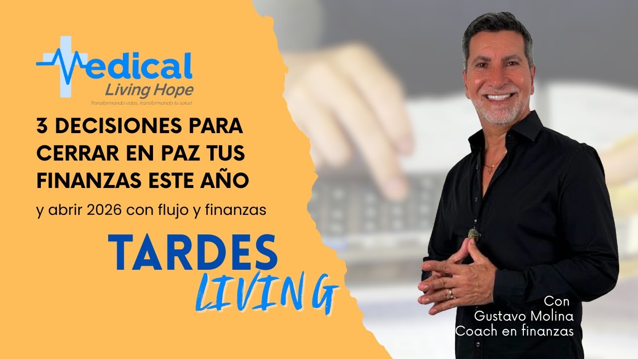 3 decisiones para cerrar en paz tus finanzas | Tardes Living