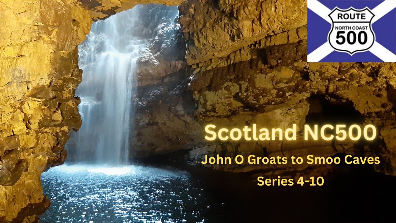 5. Scotland NC500 - John O Groat to Smoo Caves Campervan Tour