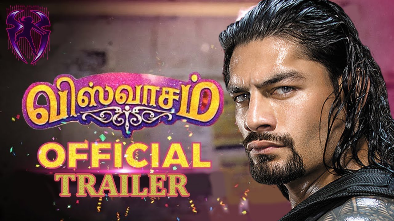 Viswasam Official Trailer | Roman Reigns