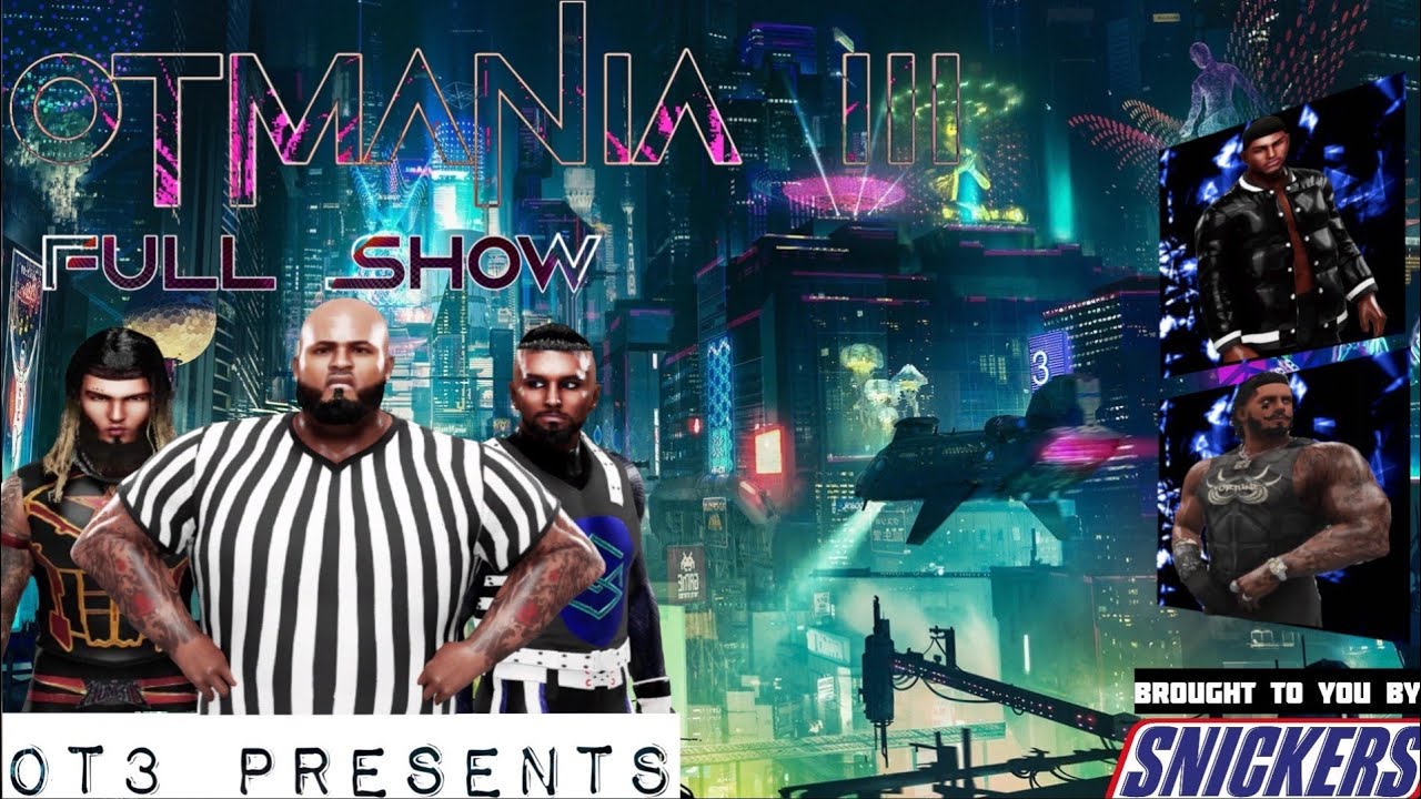 OT3 OTMANIA III Full Show