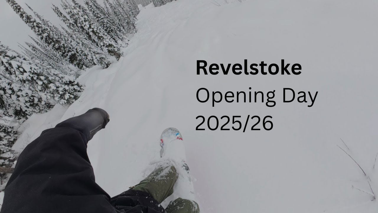 Revelstoke Opening Day, 2025/26 - Snowboarding