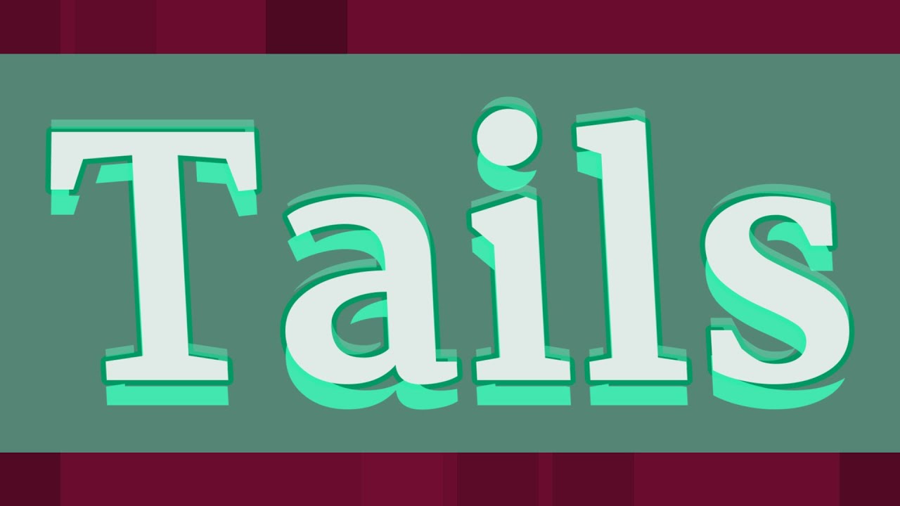 TAILS pronunciation &bull; How to pronounce TAILS