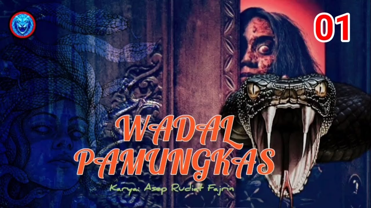 DONGENG SUNDA WADAL PAMUNGKAS BAGIAN 01