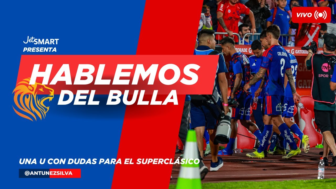 Empate con Limache que crece dudas para el Superclásico del domingo en Macul 📺🤘 Hablemos del Bulla