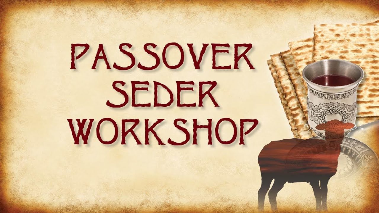 Mar 19, 2014 - Passover Seder Workshop