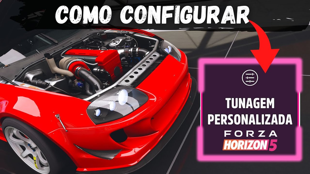 Como Configurar Tunagem Personalizada - Forza Horizon 5