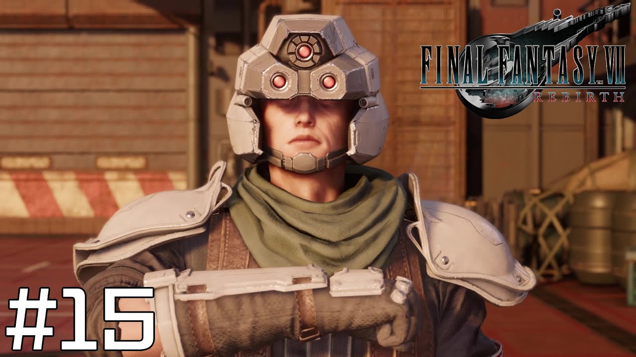 もう神羅側に寝返ったほうが幸せなんじゃない？【FF7 REBIRTH】#15